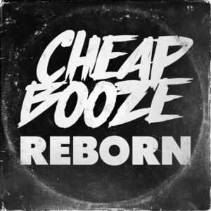 Cheap Booze - Reborn Cover